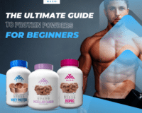 The Ultimate Guide To Protein Powders For Beginners